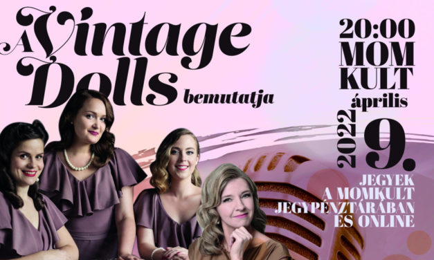 Nagy bulira készülnek a „vintage babák”