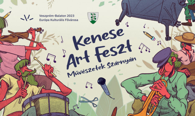 Kenese Art Feszt – újabb programok