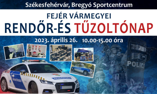 Rendőr- és Tűzoltónap Fejérben április 26-án