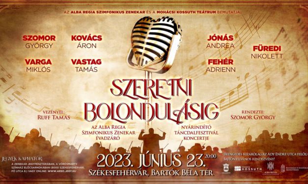 Nyárindító táncdalfesztivál koncert a szimfonikusokkal