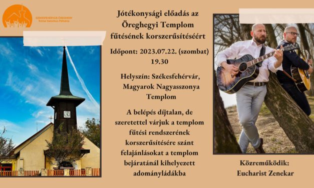 Koncert az Öreghegyi Plébániatemplom fűtési rendszerének felújításáért