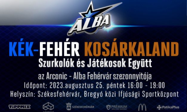 Kék-fehér kosárkaland – Családi Sportnap az Albásokkal