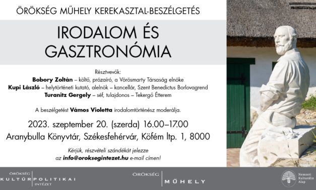 Örökség Műhely kerekasztal-beszélgetés Vörösmartyról az Aranybulla Könyvtárban
