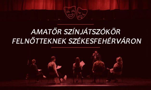 Játssz profi színésszel! –  a Fátyol Színjátszó Körben