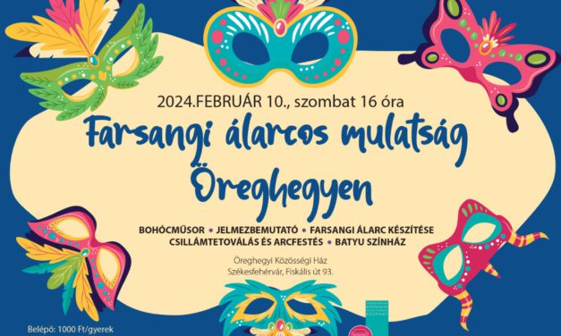 Farsangi álarcos mulatság szombaton Öreghegyen