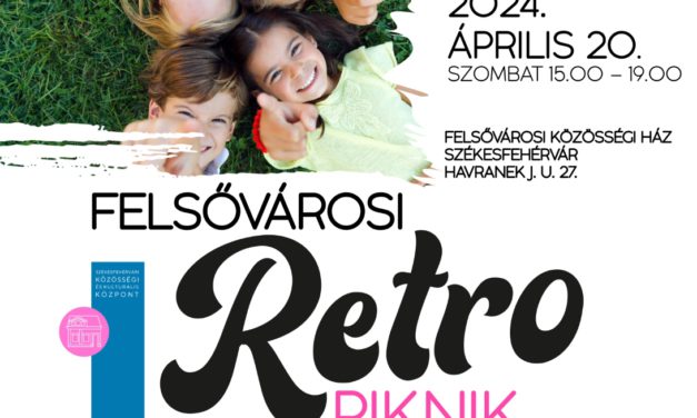 Retro hangulat Felsővárosban
