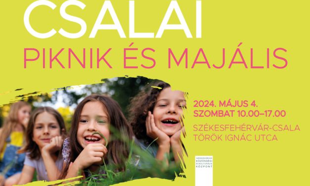 Csalai piknik és majális szombaton