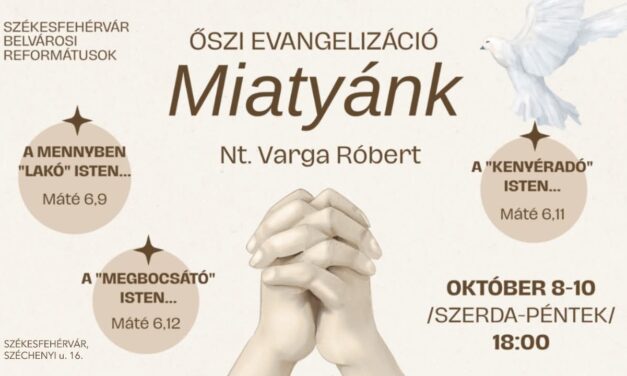 Őszi előadás-sorozat a Miatyánkról