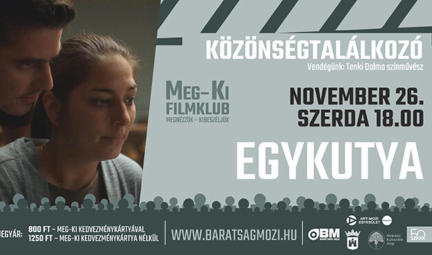 Egy este, négy sors – az Egykutya című alkotást láthatják a filmklub nézői