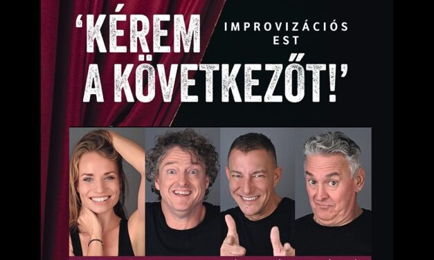 Kérem a következőt! Improvizációs est Székesfehérváron