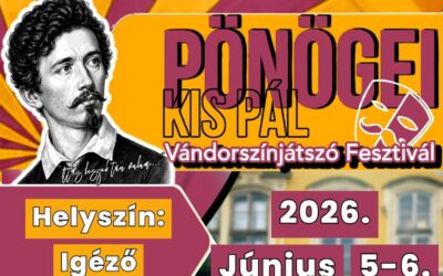 Petőfi nyomában – pénteken kezdődik a Pönögei Kis Pál fesztivál