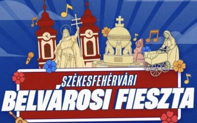 Új esemény a fehérvári palettán – indul a Belvárosi Fieszta!